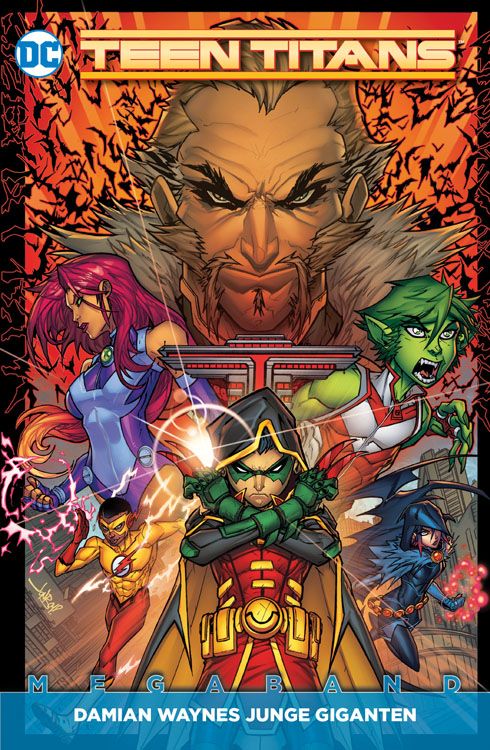 Teen Titans Megaband 1: Damian Waynes Junge Giganten