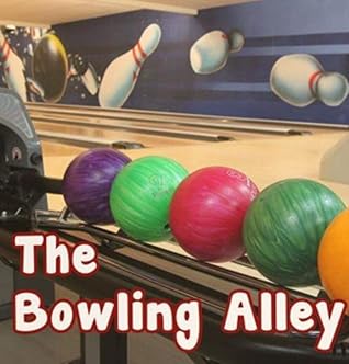 The Bowling Alley World Classic Picture Book Recommendation By Tony Ferguson