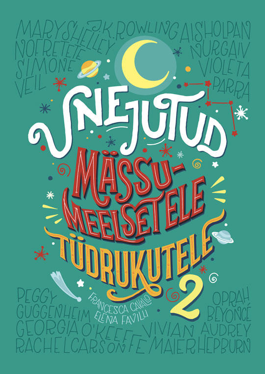 Unejutud mässumeelsetele tüdrukutele 2