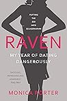 Raven: My year of dating dangerously
