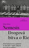 Nemesis: Drogová ...