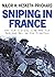 Sniping in France by Major H Hesketh-Prichard
