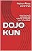 DOJO KUN: Dojo Kun los 5 pr...