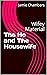 The Ho and The Housewife: W...