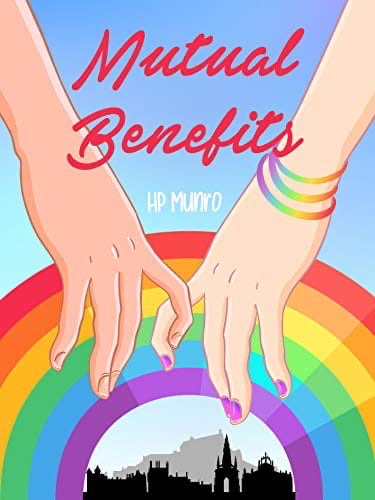 Mutual Benefits (Kindle Edition)