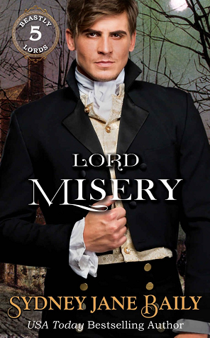 Lord Misery (Beastly Lords, #5)