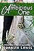 The Ambitious One (Jeanette...
