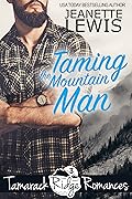 Taming the Mountain Man