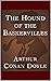The Hound of the Baskervilles