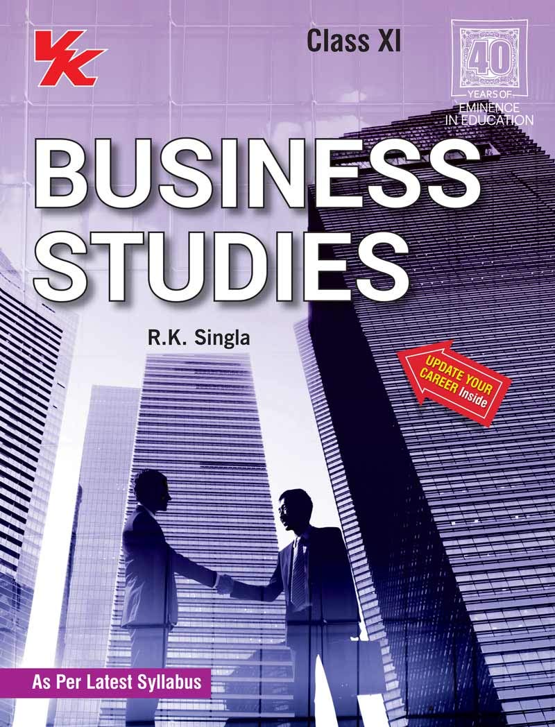 Business Studies (RK Singla)- Class 11 - CBSE (2020-21)