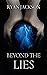 Beyond The Lies