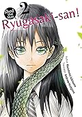 Shed that Skin, Ryugasaki-san! Vol. 2