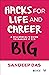 Hacks for Life and Career: ...