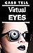 Virtual Eyes