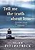 Tell Me The Truth About Loss by Niamh Fitzpatrick
