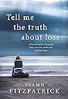 Tell Me The Truth...