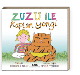 Zuzu İle Kaplan Yongi (Paperback)