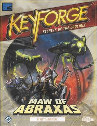 Keyforge Secrets Of The Crucible Maw Of Abraxas By Sam Gregor Stewart Keyforge Secrets Of The Crucible Maw Of Abraxas By Sam Gregor Stewart