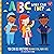 ABC for Me: ABC What Can I Be?: YOU can be anything YOU want to be, from A to Z