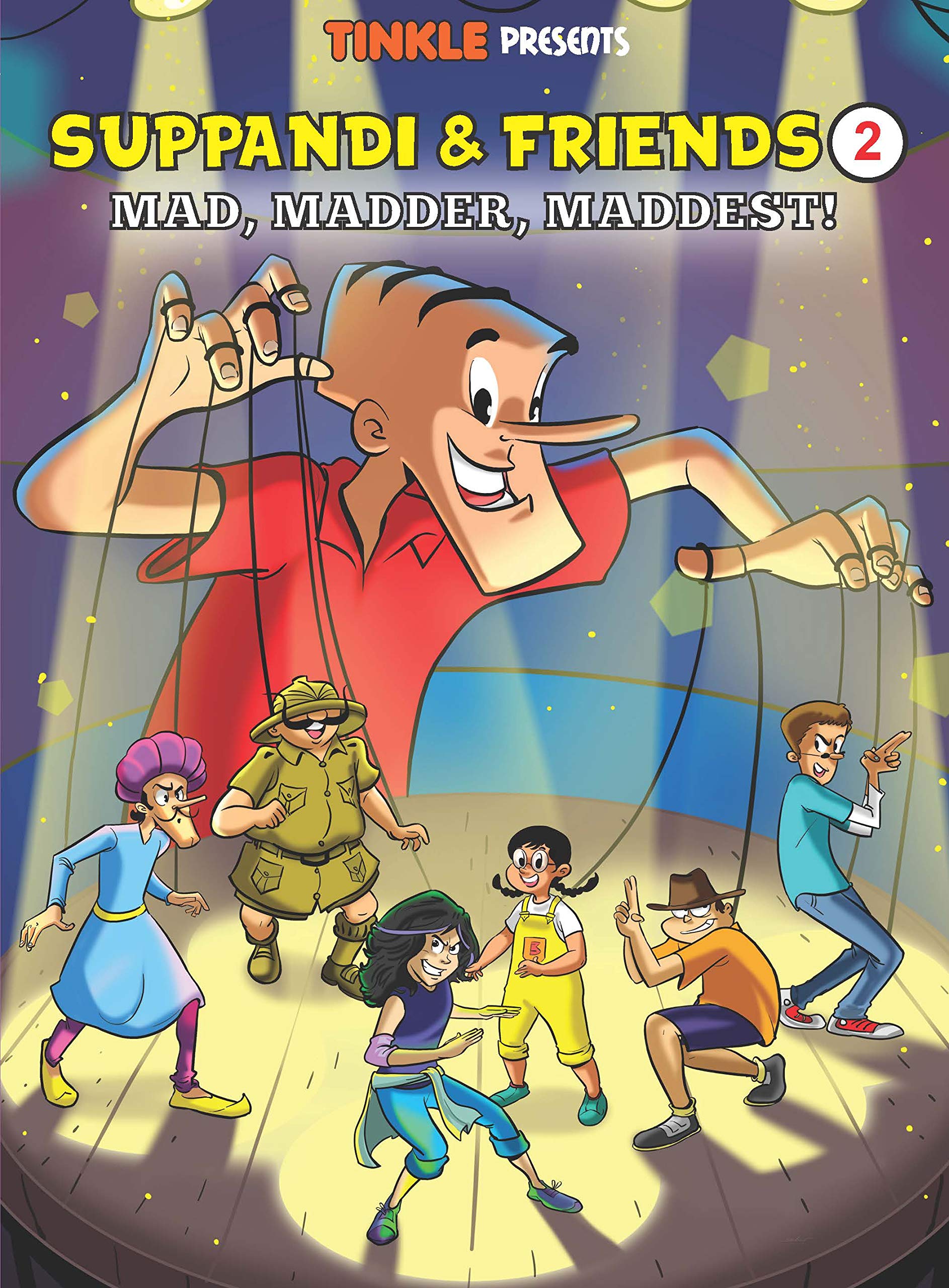 Suppandi & Friends Vol 2: Mad, Madder, Maddest! (Kindle Edition)