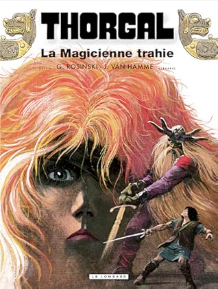 La Magicienne trahie (Thorgal, #1)