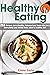 Healthy Eating by Emma Gacia