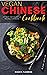 Chinese Vegan Cookbook: 101...