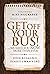 Get Off Your Bus! by Dennis Swanberg