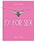 Fy for sex