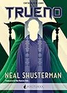 Trueno by Neal Shusterman