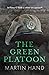 The Green Platoon: A Prophe...