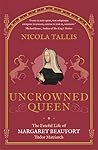 Uncrowned Queen: ...