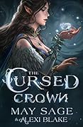 The Cursed Crown (The Darker Woods #1)