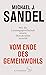 Vom Ende des Gemeinwohls: Wie die Leistungsgesellschaft unsere Demokratien zerreißt