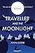 Traveler and the Moonlight by Peter Hargitai