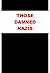Those Damned Nazis