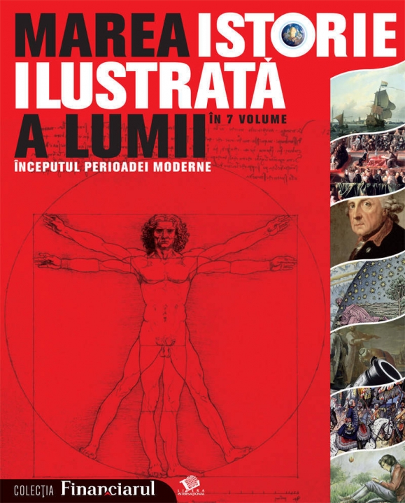 Marea istorie ilustrată a lumii (Începutul perioadei moderne, #4)