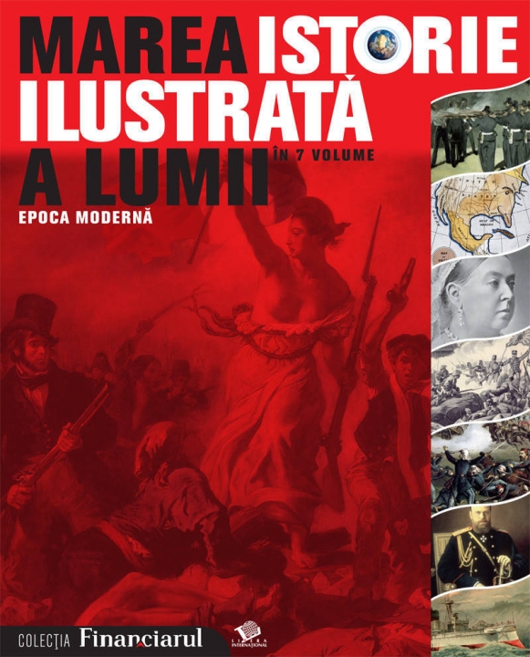 Marea istorie ilustrată a lumii (Epoca modernă, #5)