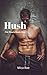 Hush (I'm Yours #1)