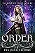 Order (The Dreg Trilogy Book Three)