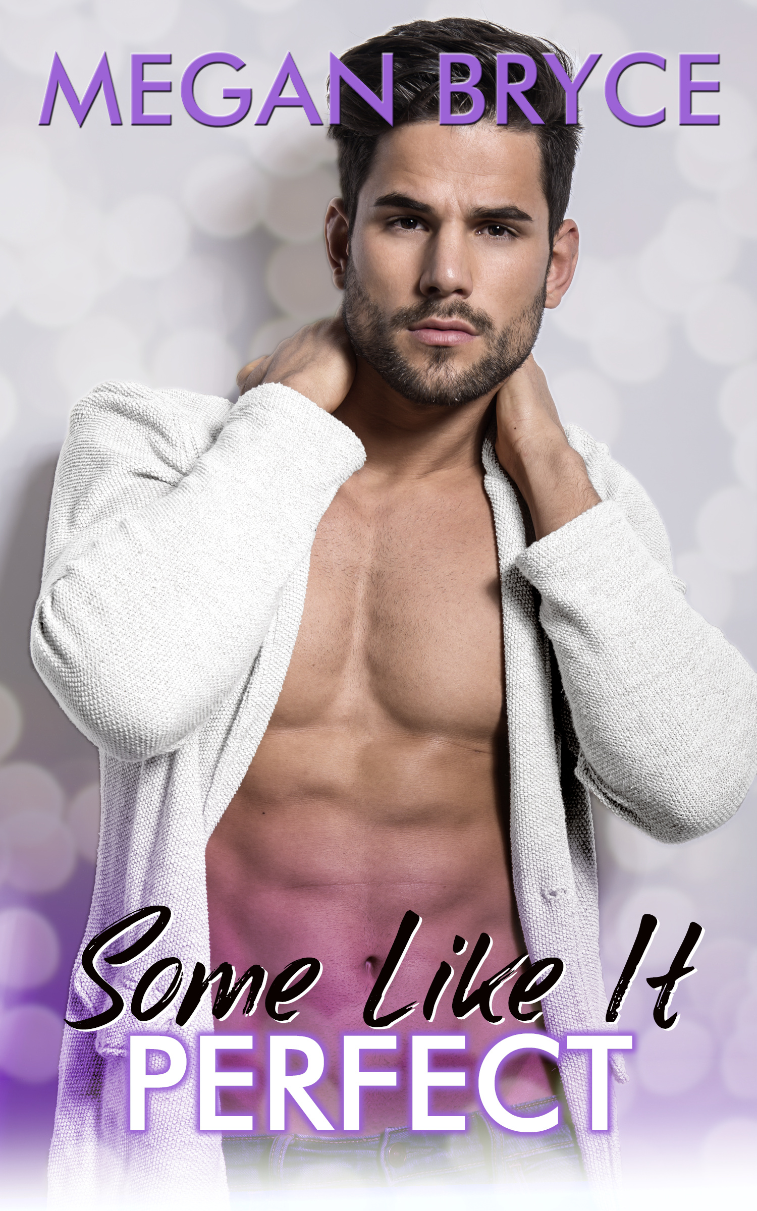 Some Like It Perfect  (A Temporary Engagement, #3)