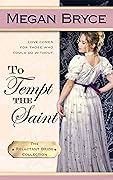 To Tempt The Saint