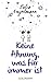 Keine Ahnung was für immer ist by Julia Engelmann
