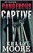 Dangerous Captive (DC Series)