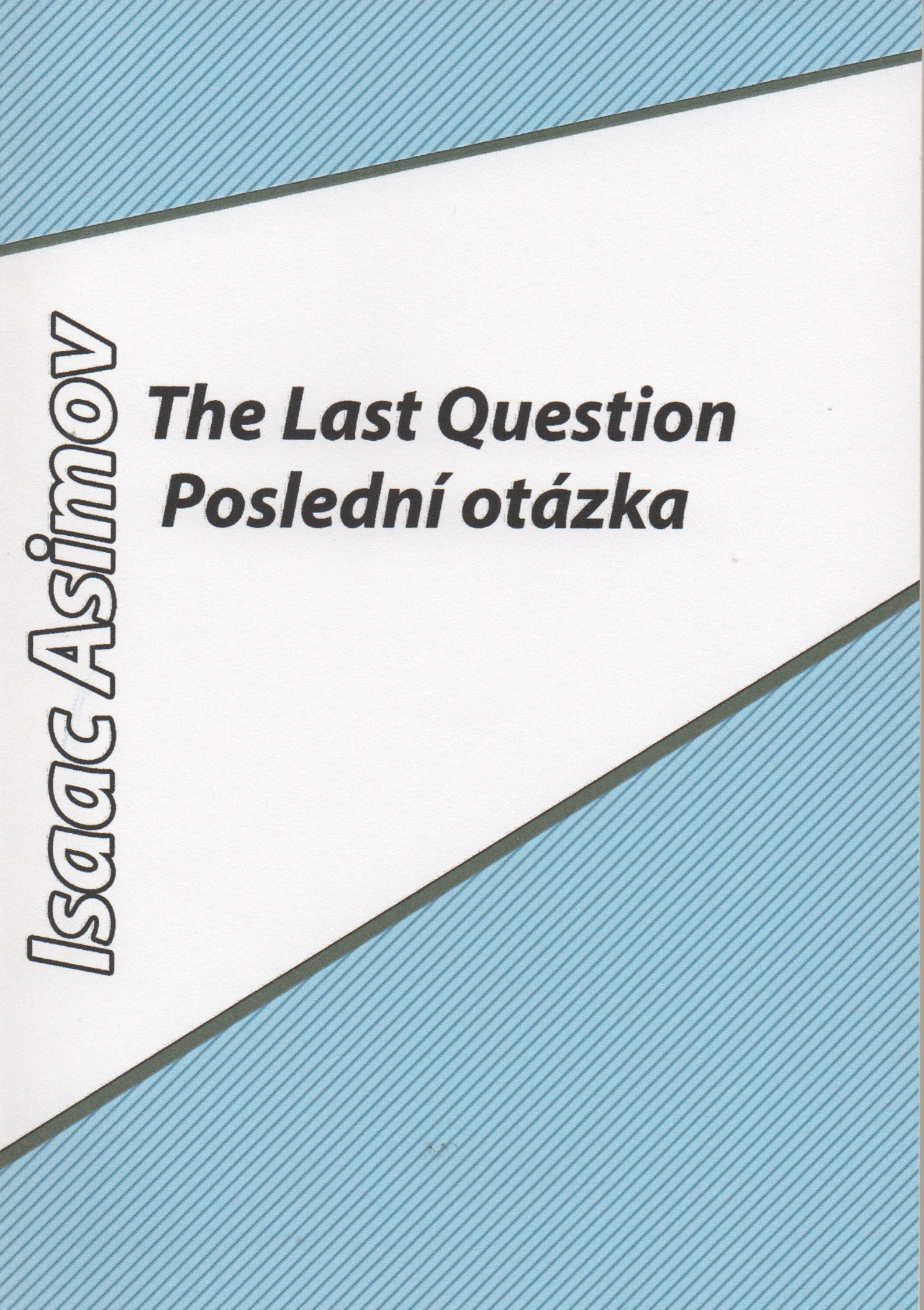 The Last Question