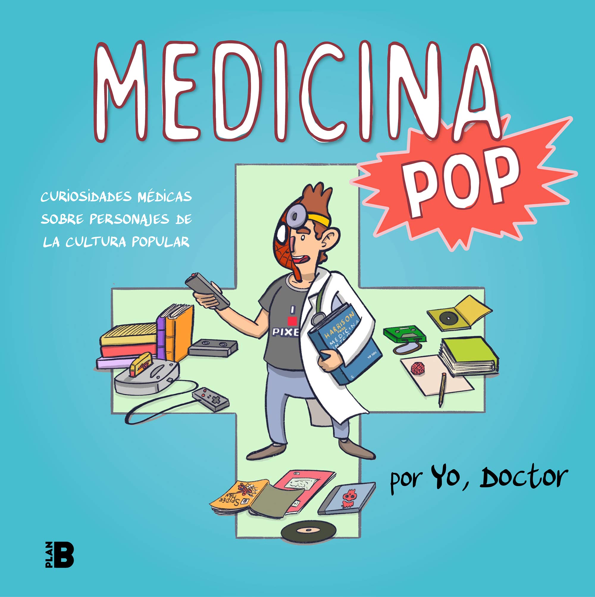 Medicina pop (Spanish Edition)