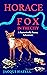 Horace Fox in the City: A f...