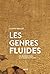 Les genres fluides