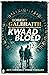 Kwaad bloed (Cormoran Strike, #5)