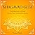 Bhagavad Gita: the Wisdom o...